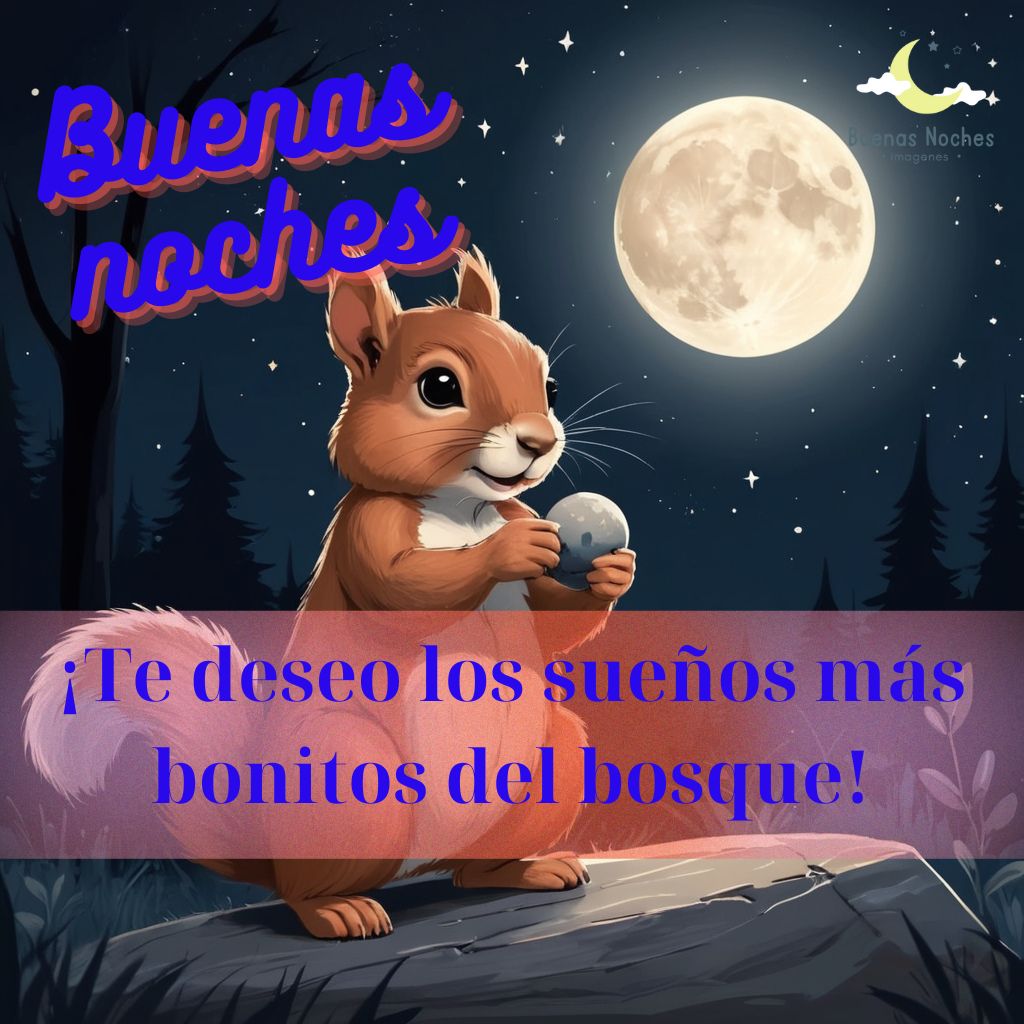 Imagenes de buenas noches con ardillas 8