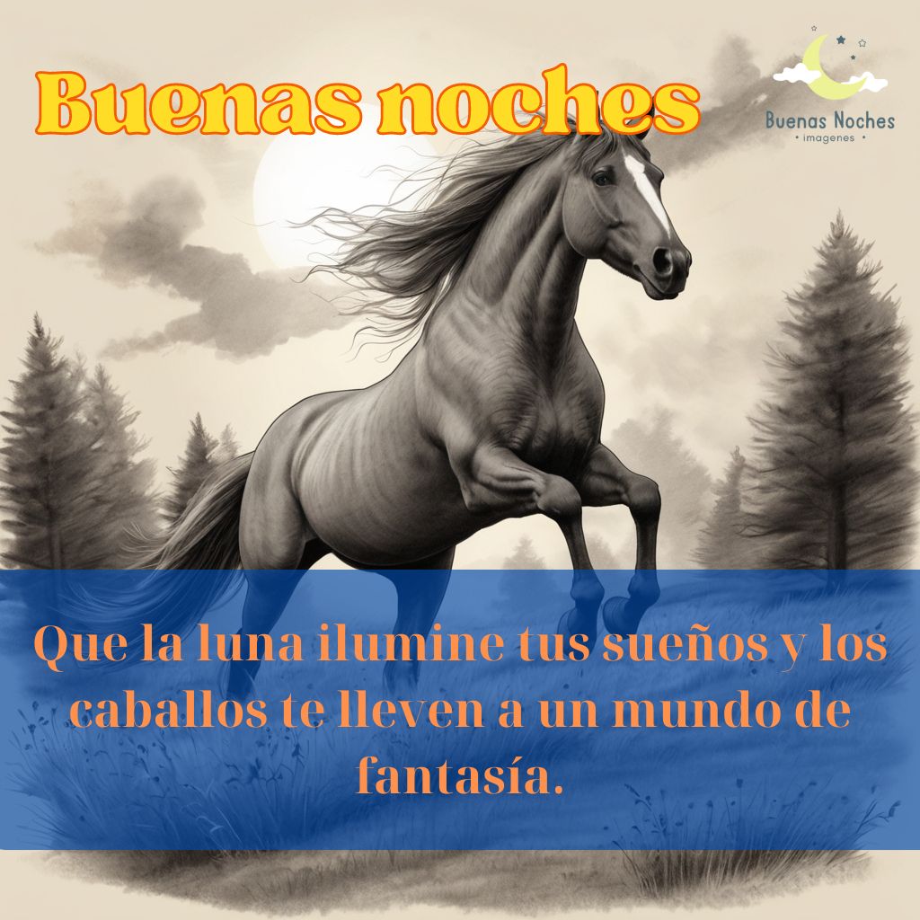 Imagenes de buenas noches con caballos 18