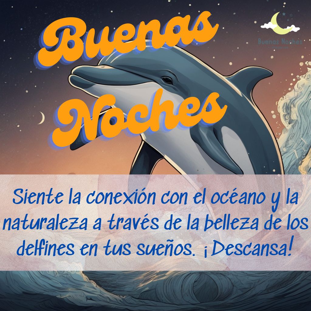 Imagenes de buenas noches con delfines 5