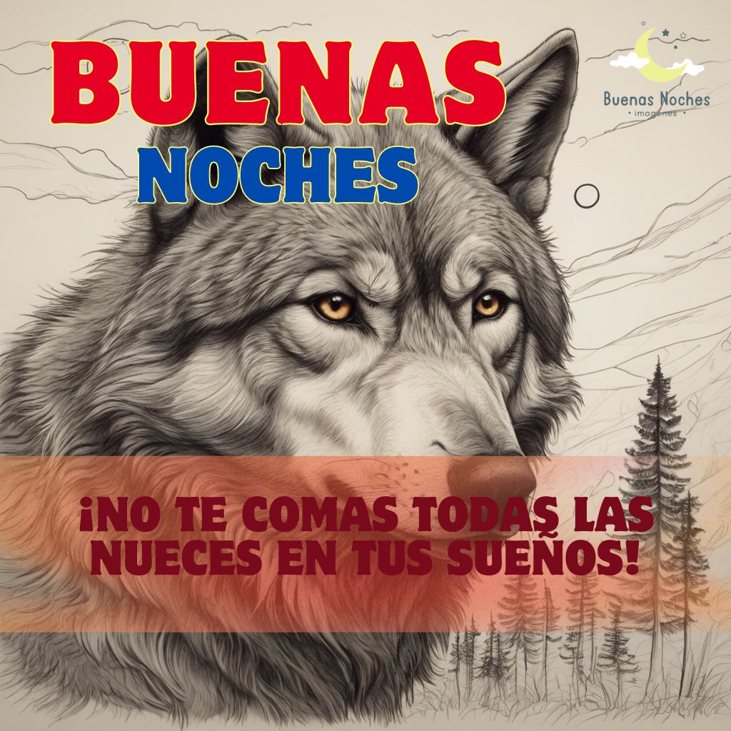 Imagenes de buenas noches con lobos 1