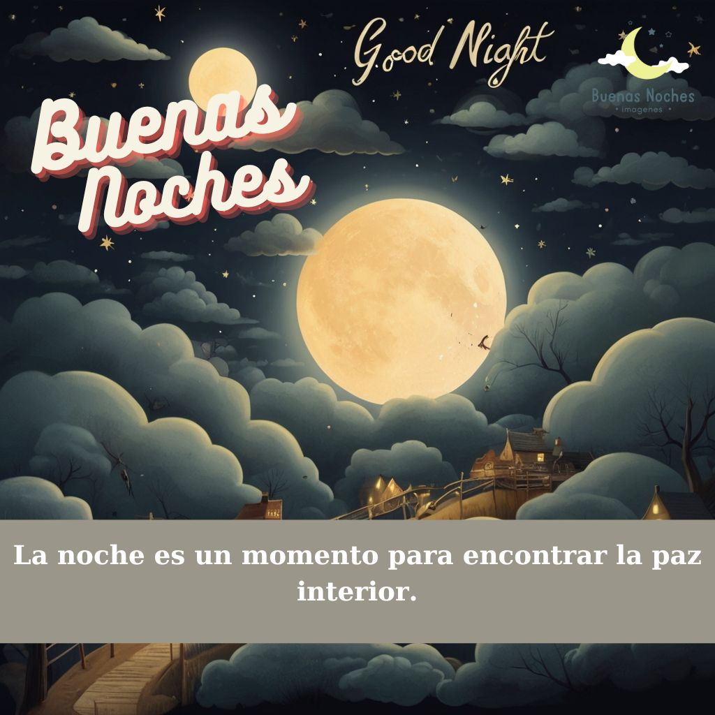 imagenes bonitas de buenas noches con frases de reflexion 25