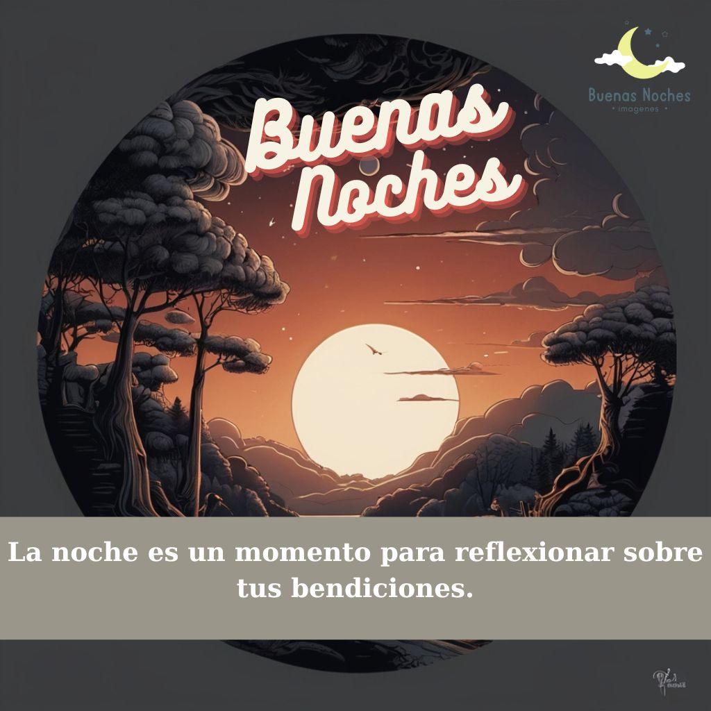 imagenes bonitas de buenas noches con frases de reflexion 41