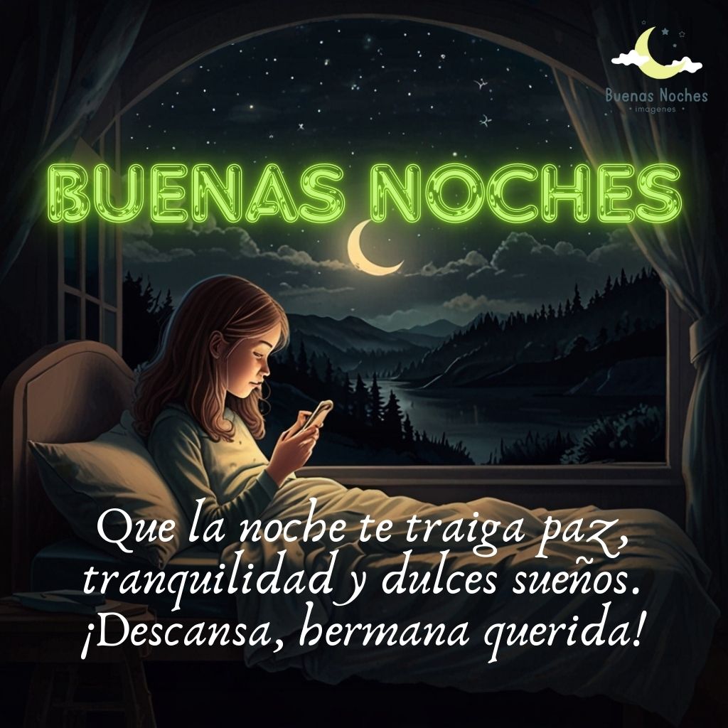 imagenes de buenas noches hermana 10