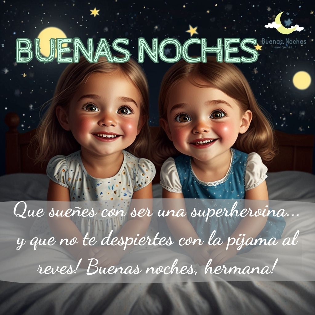 imagenes de buenas noches hermana 40