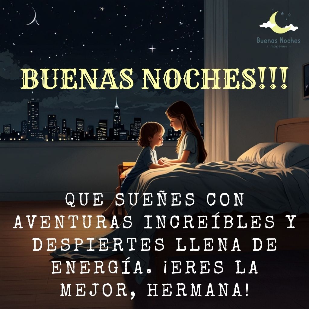 imagenes de buenas noches hermana 6