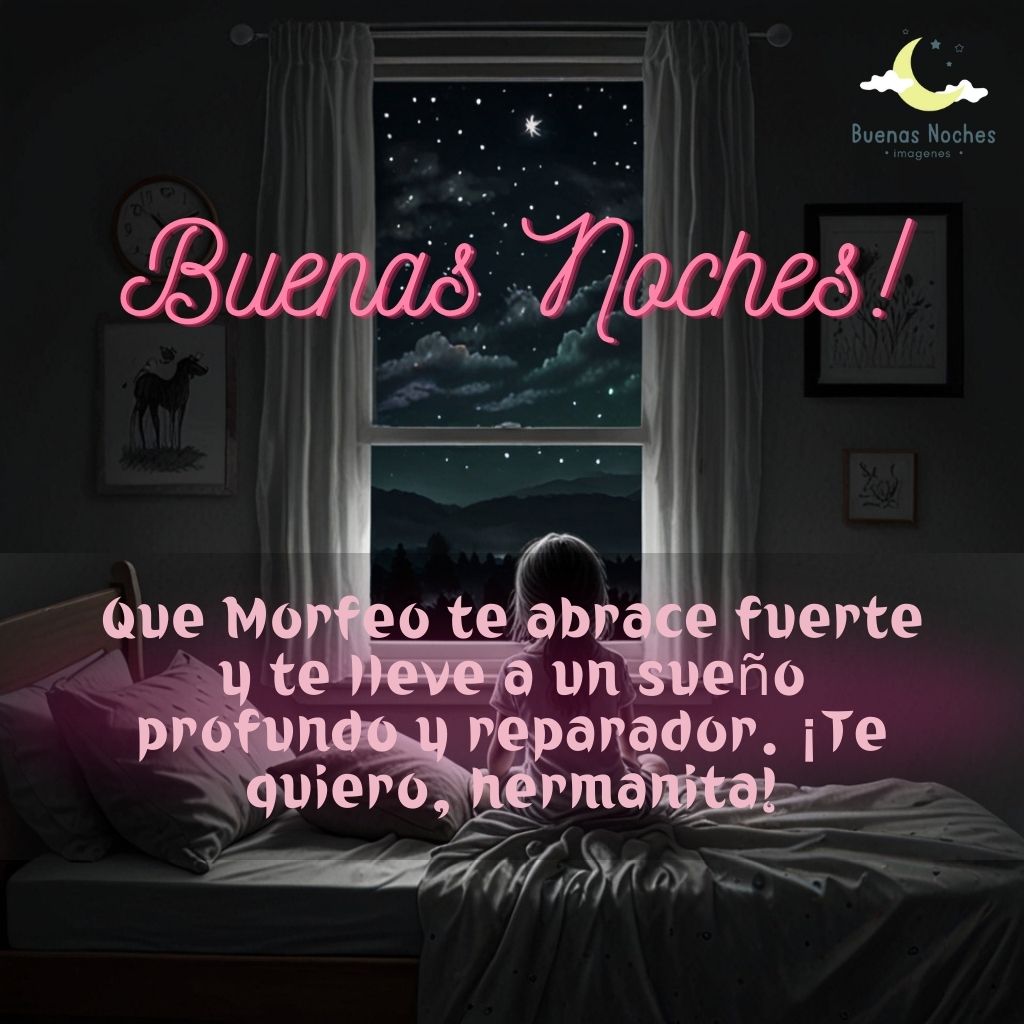 imagenes de buenas noches hermana 7