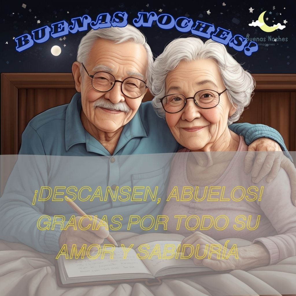 imagenes de buenas noches para abuelos 6