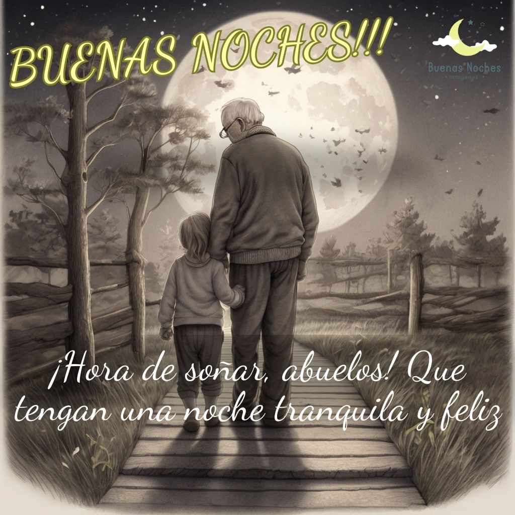 imagenes de buenas noches para abuelos 9