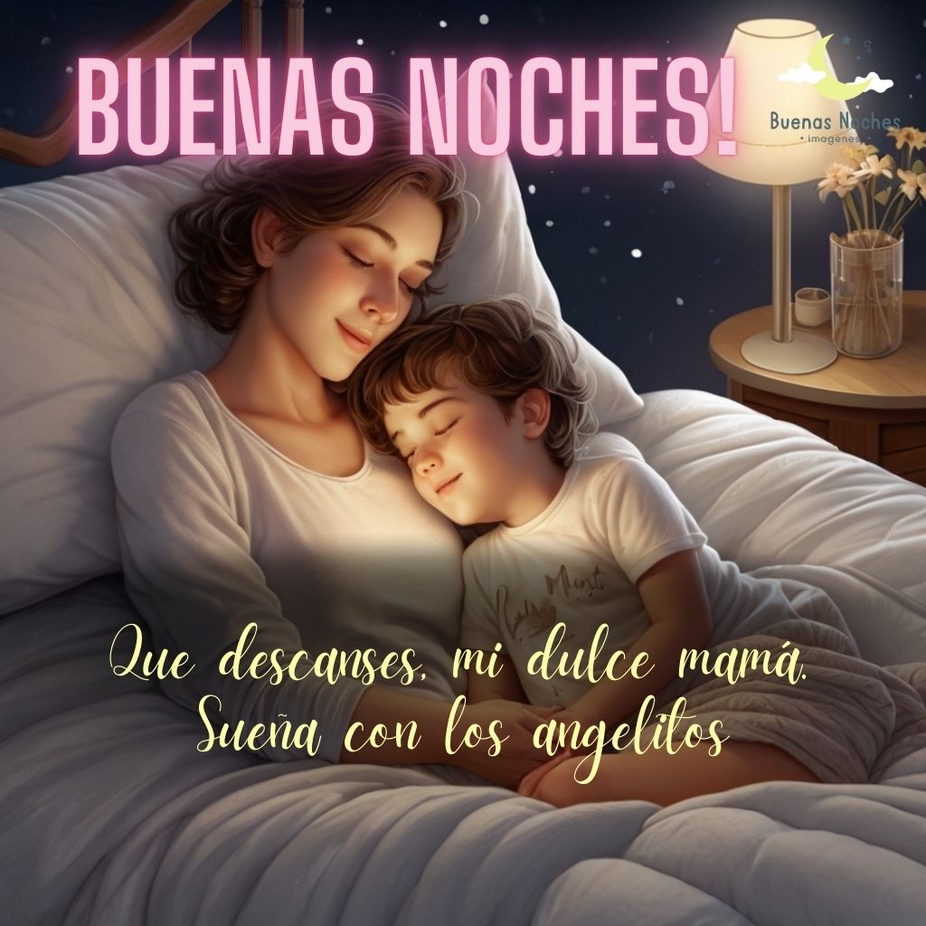 imagenes de buenas noches para mama 31