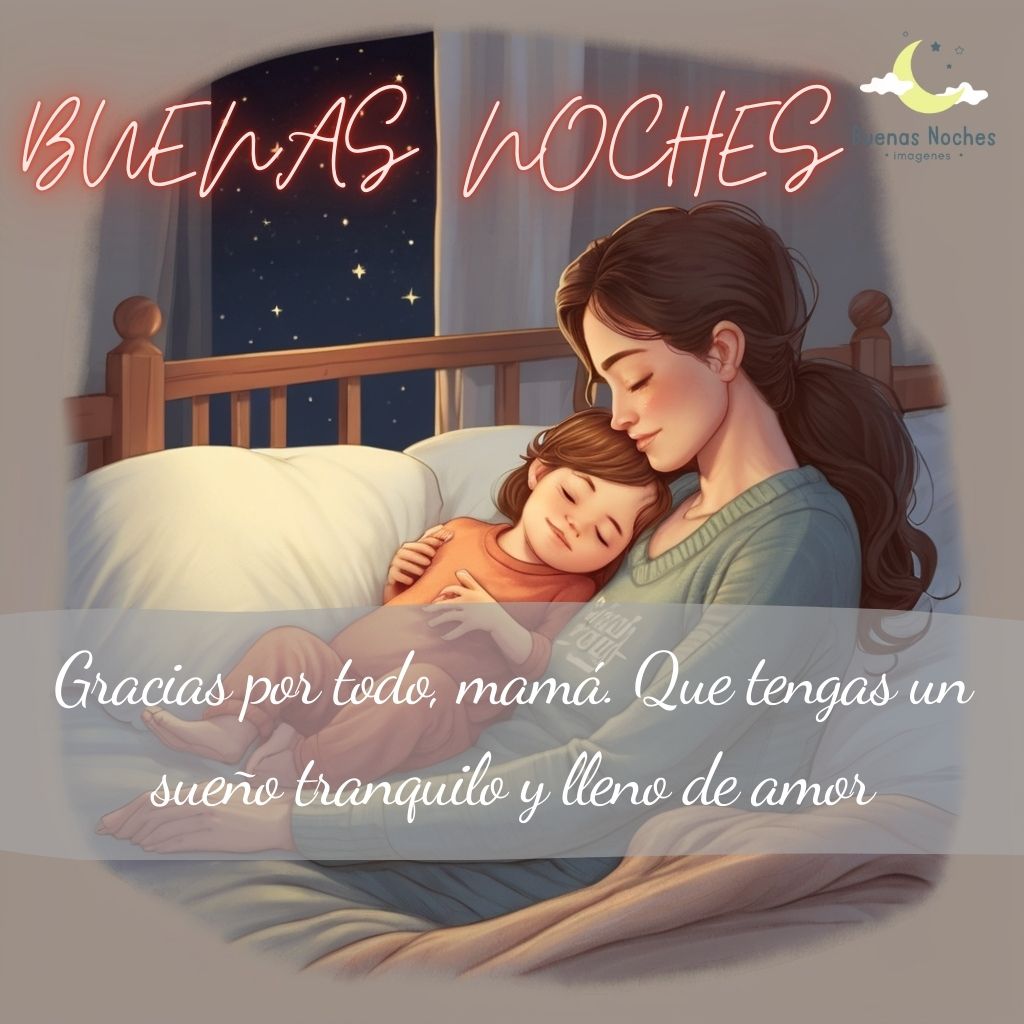 imagenes de buenas noches para mama 39