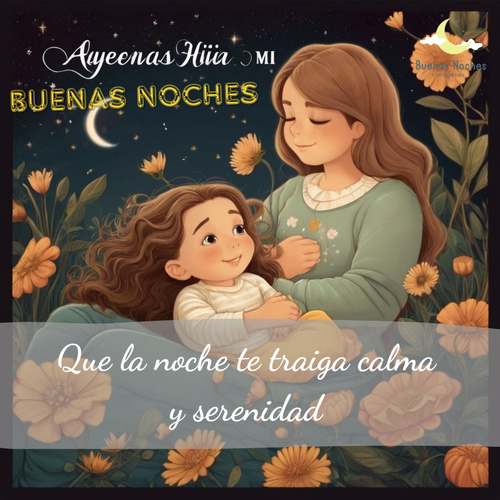 imagenes de buenas noches para mi hija 10