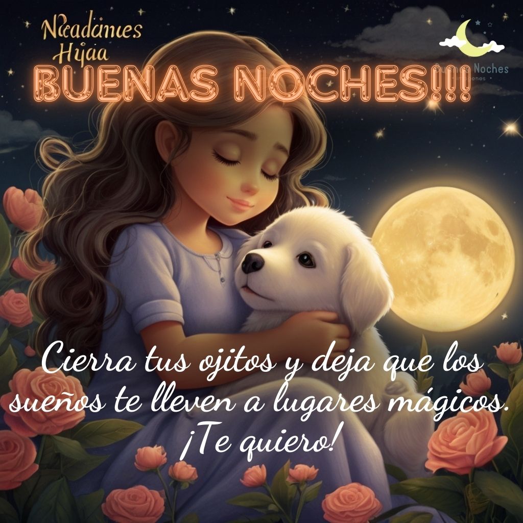 imagenes de buenas noches para mi hija 4