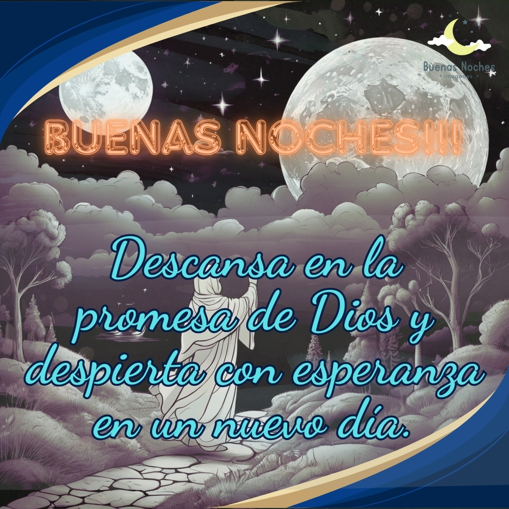 imagenes buenas noches cristianas 11