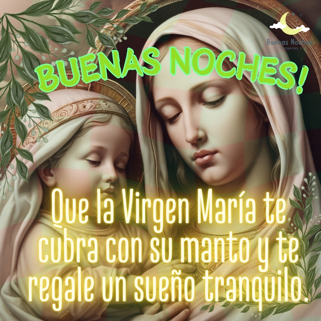 imagenes de buenas noches con la virgen maria 1