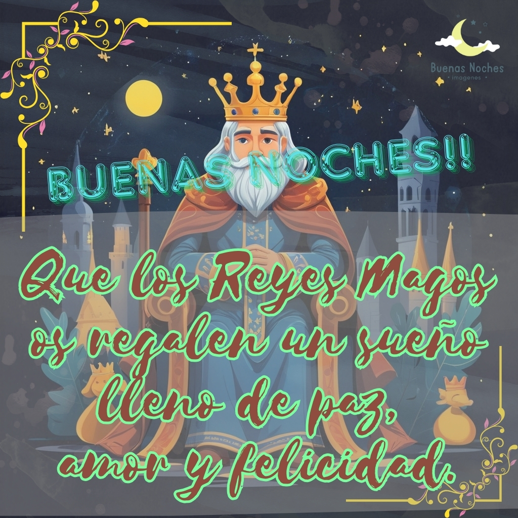 imagenes de buenas noches de reyes 11