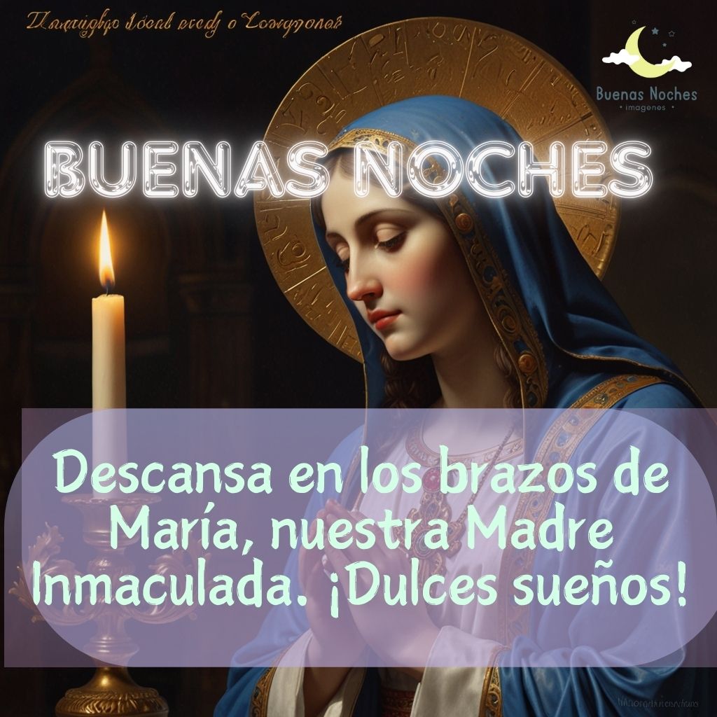 imagenes de buenas noches para el Dia de la Inmaculada Concepcion 2