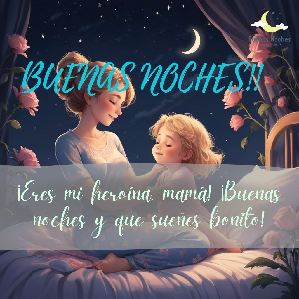 imagenes de buenas noches para el Dia de la Madre 17