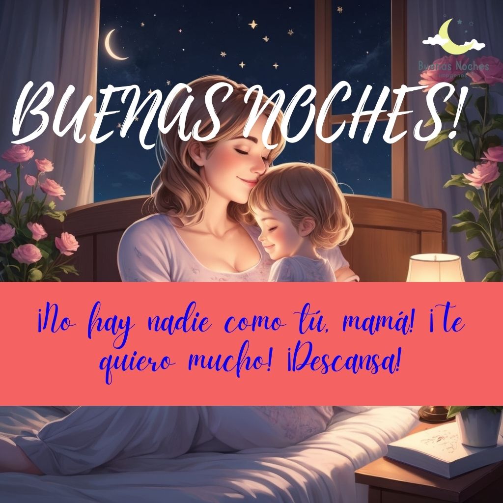 imagenes de buenas noches para el Dia de la Madre 19