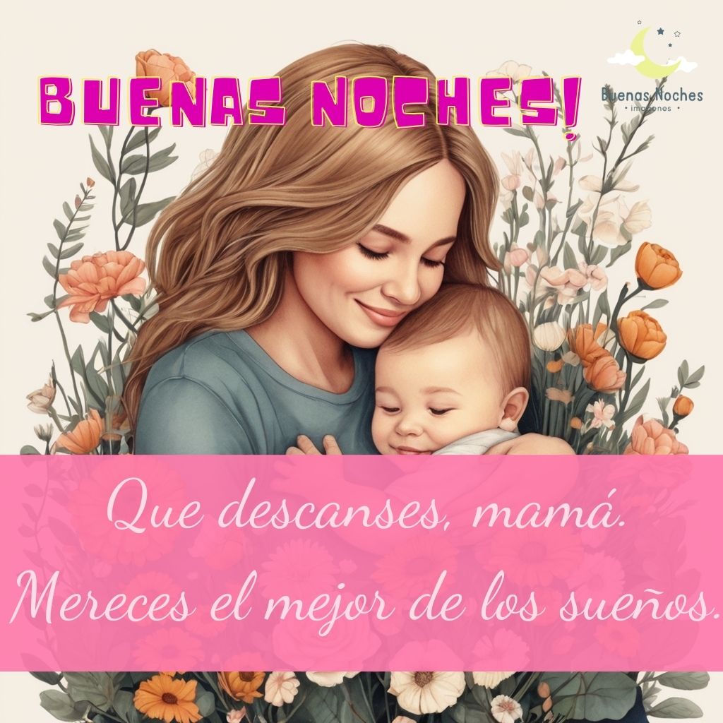 imagenes de buenas noches para el Dia de la Madre 3