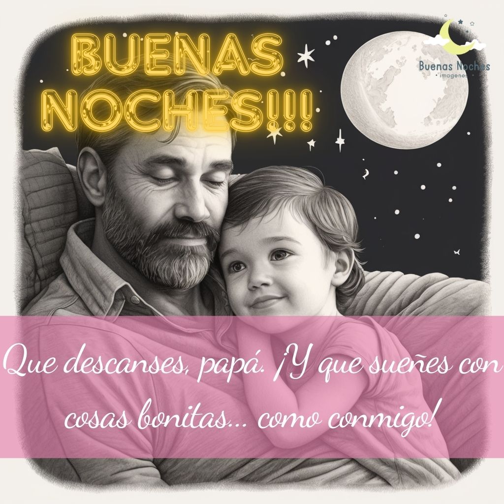 imagenes de buenas noches para el Dia del Padre 18