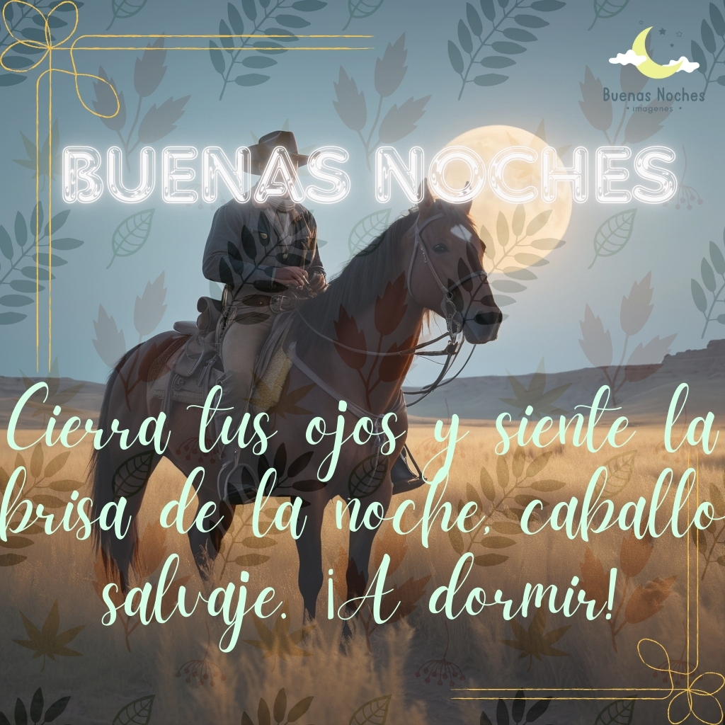 caballo imagenes de buenas noches vaqueras 13 1