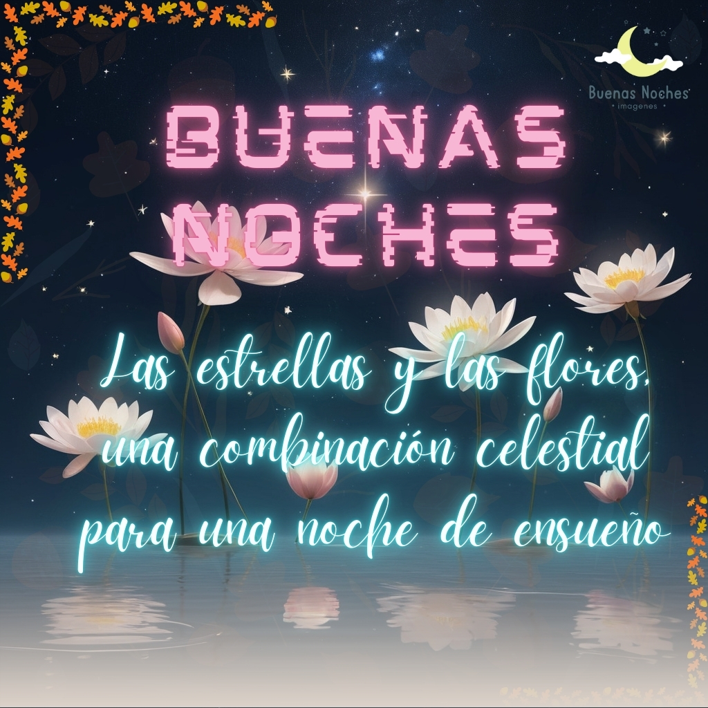 imagenes de buenas noches con flores 39